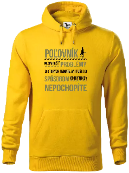 Pánska mikina Musím riešiť problémy - poľovník