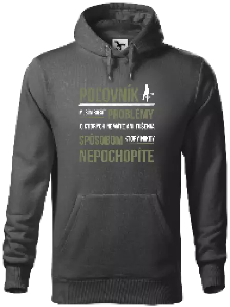 Pánska mikina Musím riešiť problémy - poľovník