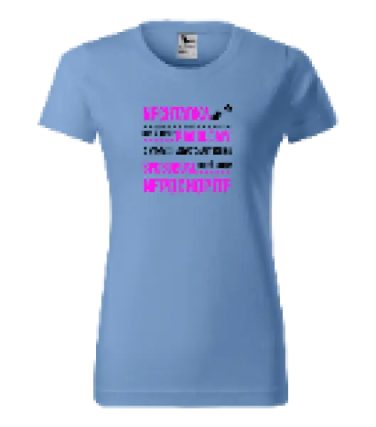 Dámske tričko Musím riešiť problémy- nechtárka