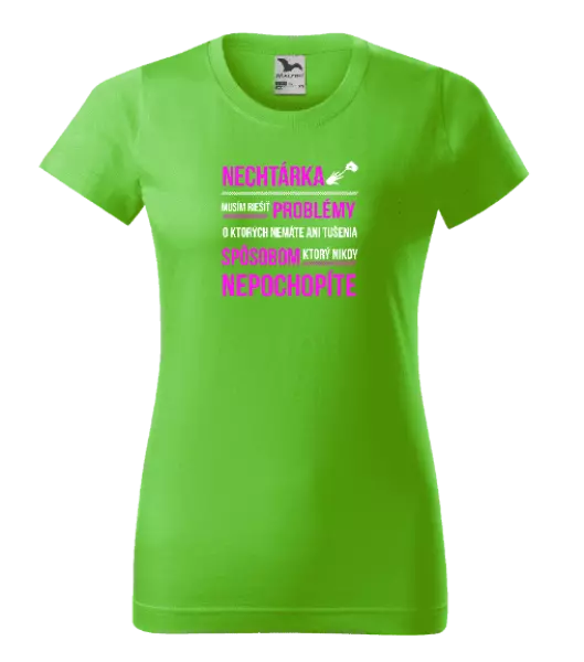 Dámske tričko Musím riešiť problémy- nechtárka
