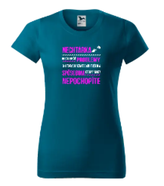Dámske tričko Musím riešiť problémy- nechtárka