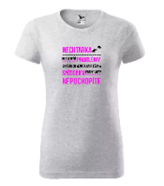 Dámske tričko Musím riešiť problémy- nechtárka