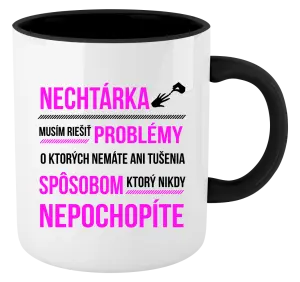 Hrnček  Musím riešiť problémy- nechtárka