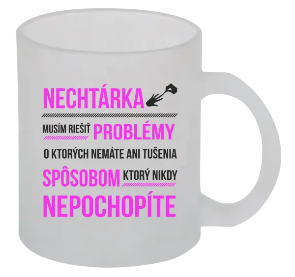 Hrnček Musím riešiť problémy- nechtárka