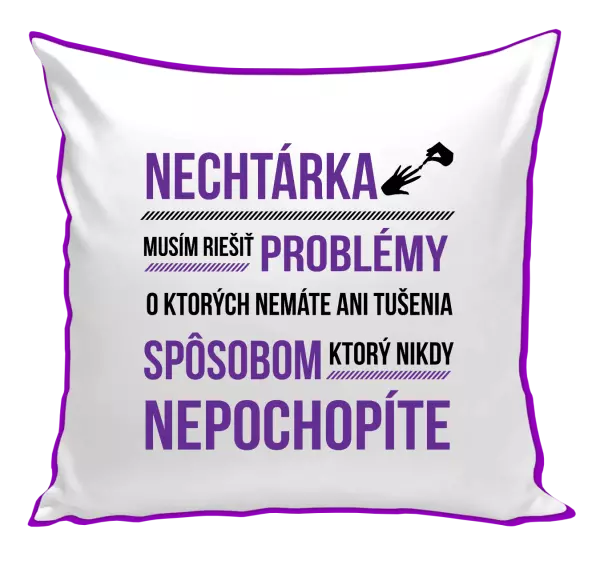 Vankúš Musím riešiť problémy- nechtárka