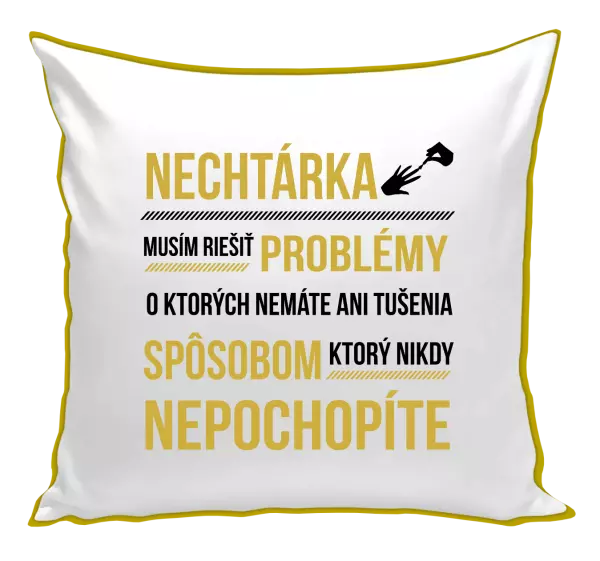 Vankúš Musím riešiť problémy- nechtárka