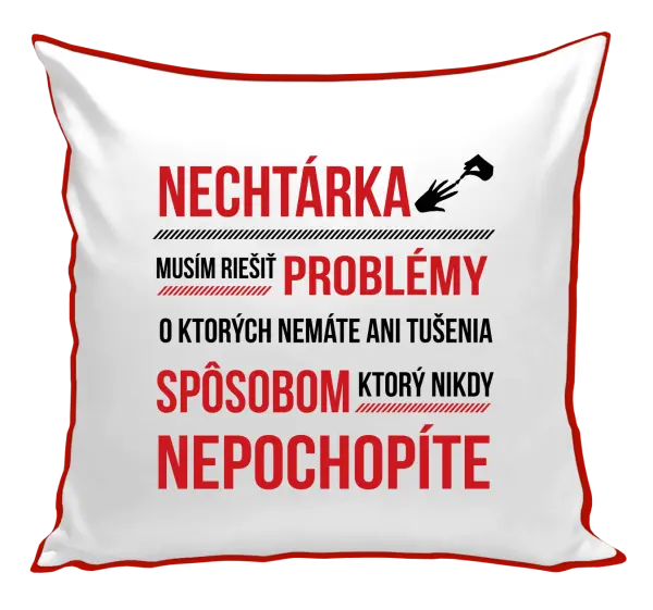 Vankúš Musím riešiť problémy- nechtárka