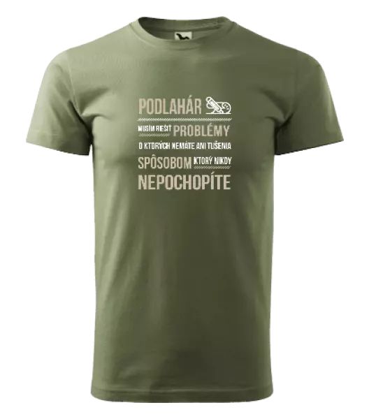 Pánske tričko Musím riešiť problémy - podlahár