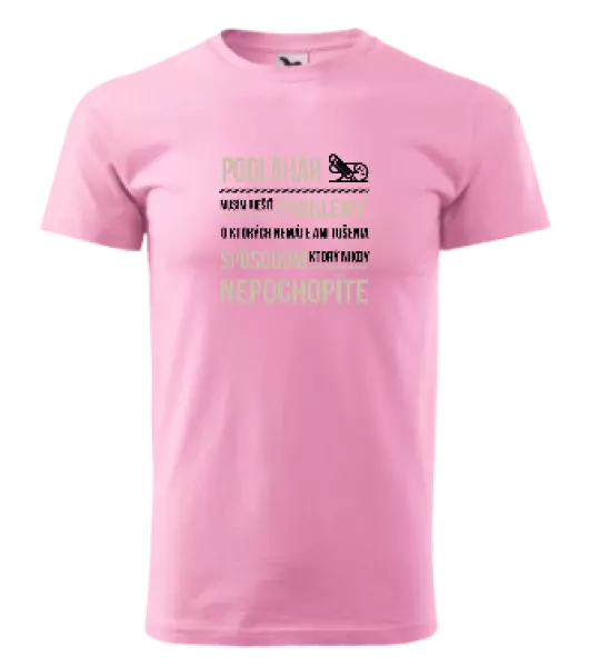 Pánske tričko Musím riešiť problémy - podlahár