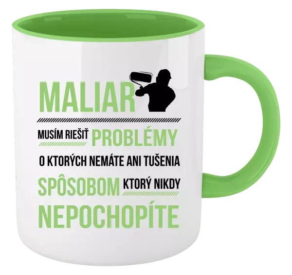 Hrnček  Musím riešiť problémy - maliar