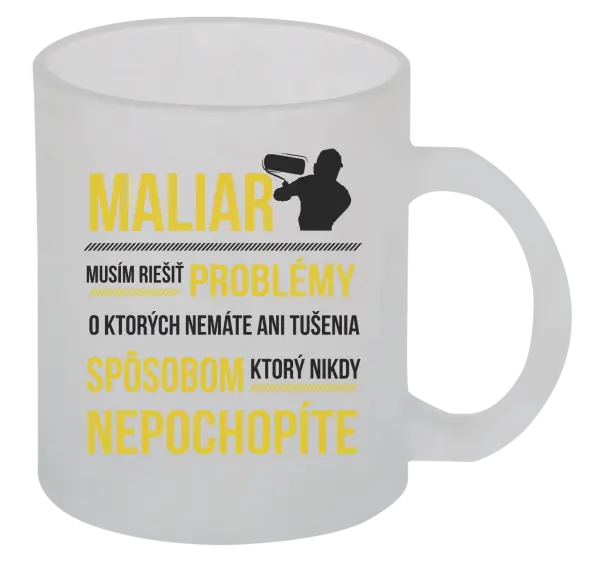 Hrnček Musím riešiť problémy - maliar