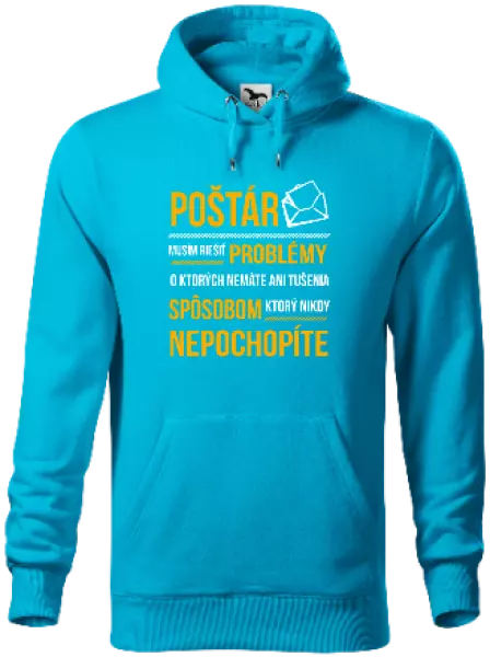 Pánska mikina Musím riešiť problémy - poštár