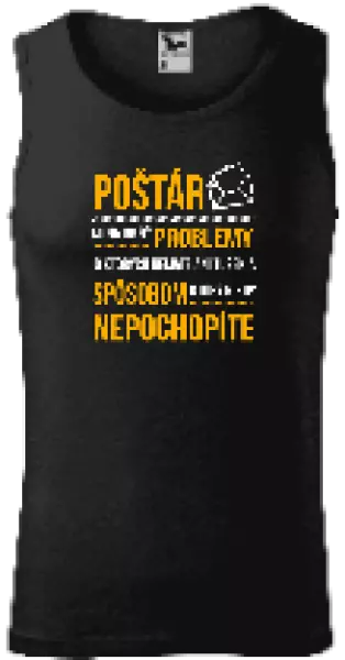Pánske tielko Musím riešiť problémy - poštár