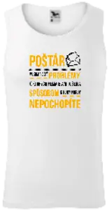 Pánske tielko Musím riešiť problémy - poštár