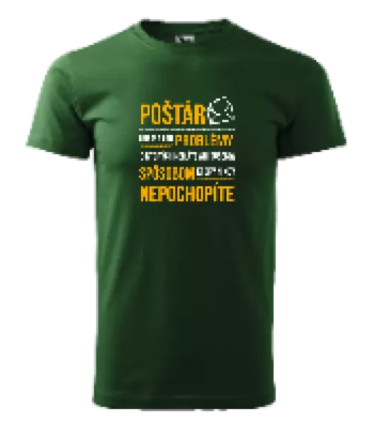 Pánske tričko Musím riešiť problémy - poštár