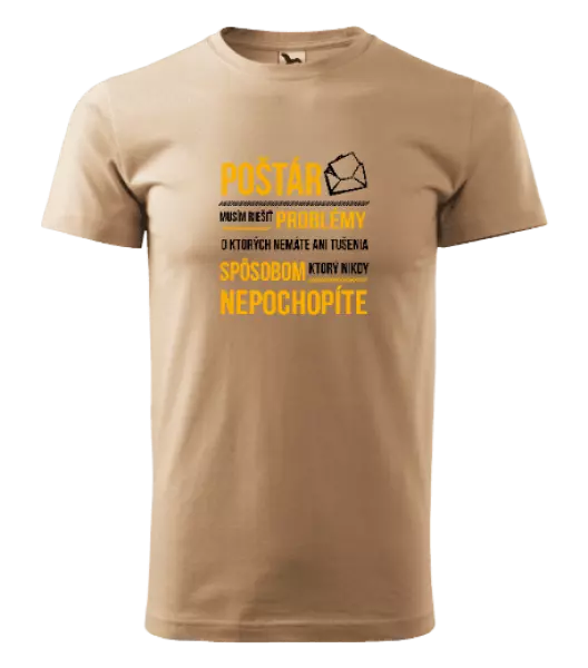 Pánske tričko Musím riešiť problémy - poštár