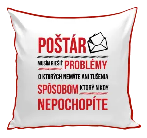 Vankúš Musím riešiť problémy - poštár