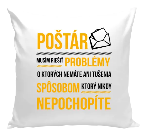 Vankúš Musím riešiť problémy - poštár