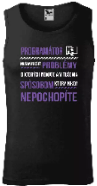 Pánske tielko Musím riešiť problémy - programátor