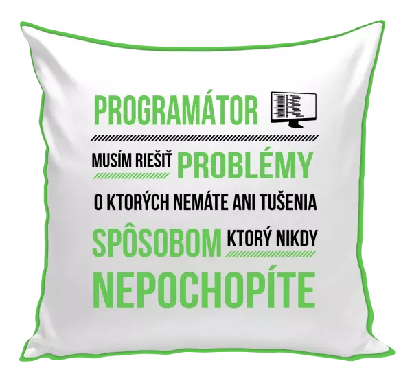 Vankúš Musím riešiť problémy - programátor