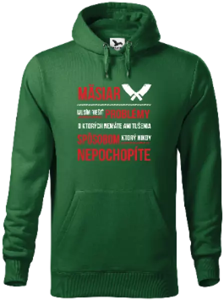 Pánska mikina Musím riešiť problémy - mäsiar