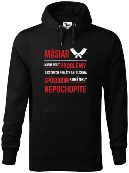 Pánska mikina Musím riešiť problémy - mäsiar