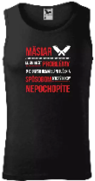 Pánske tielko Musím riešiť problémy - mäsiar