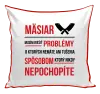 Vankúš Musím riešiť problémy - mäsiar