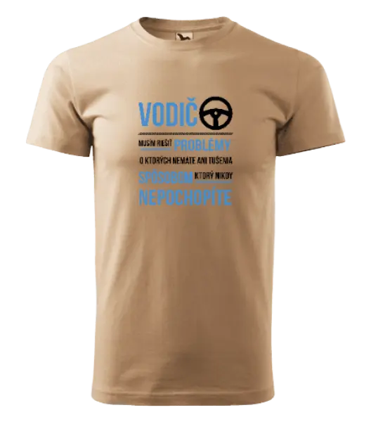 Pánske tričko Musím riešiť problémy - vodič