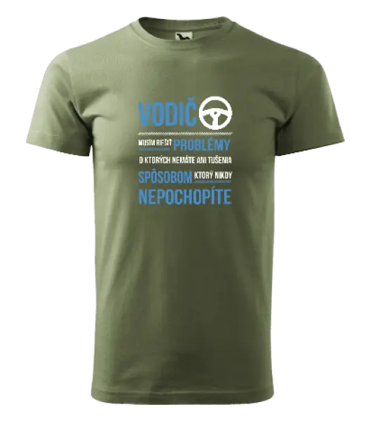 Pánske tričko Musím riešiť problémy - vodič