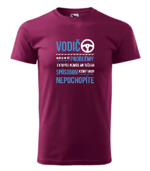 Pánske tričko Musím riešiť problémy - vodič
