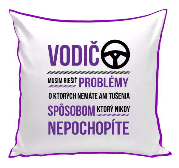 Vankúš Musím riešiť problémy - vodič