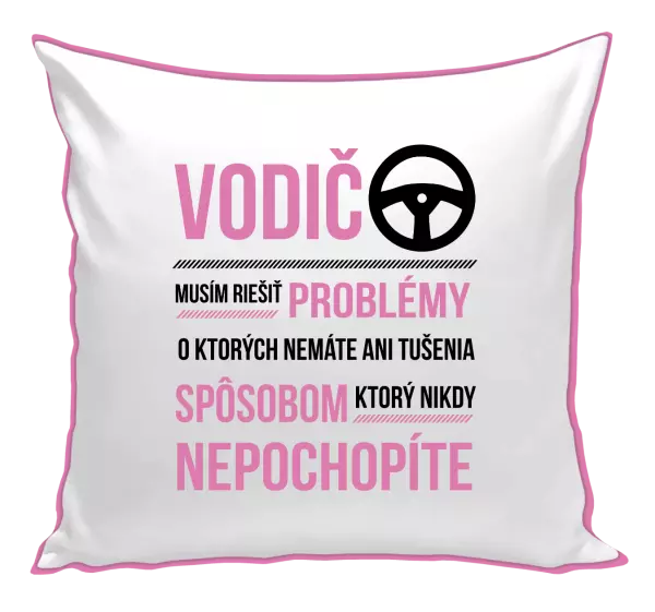 Vankúš Musím riešiť problémy - vodič