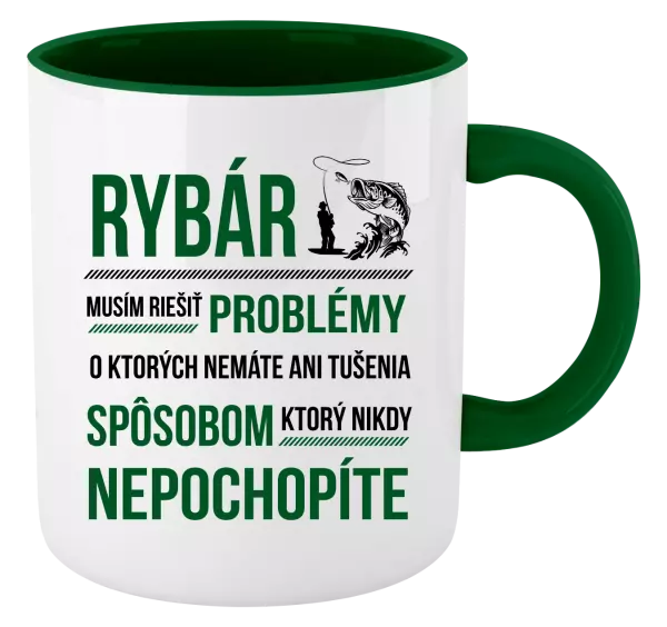 Hrnček  Musím riešiť problémy - rybár