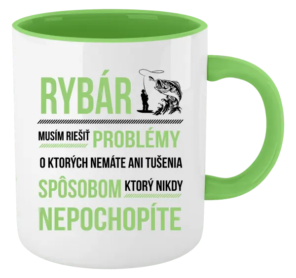 Hrnček  Musím riešiť problémy - rybár