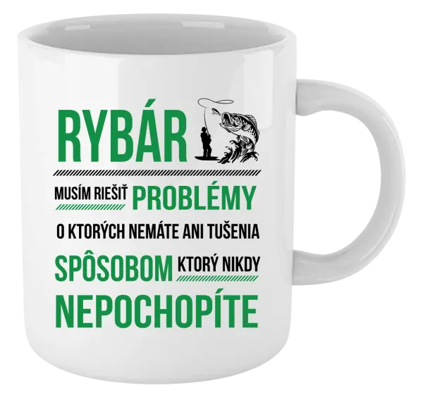 Hrnček Musím riešiť problémy - rybár
