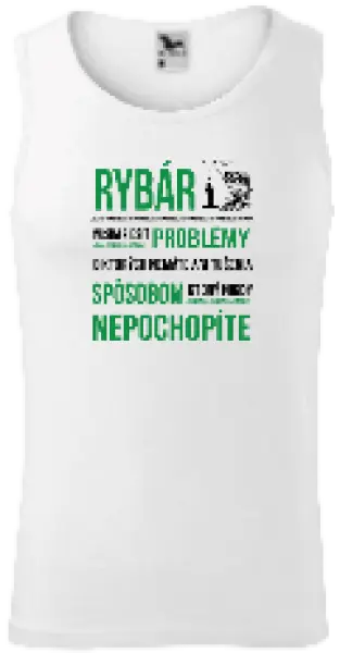 Pánske tielko Musím riešiť problémy - rybár
