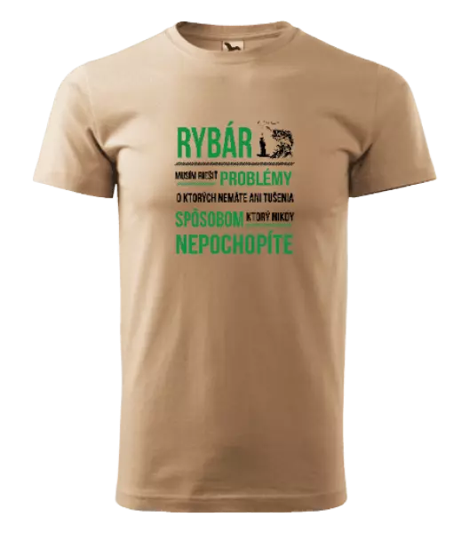 Pánske tričko Musím riešiť problémy - rybár