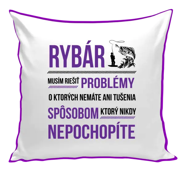 Vankúš Musím riešiť problémy - rybár