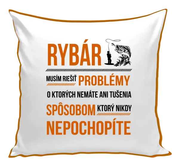 Vankúš Musím riešiť problémy - rybár