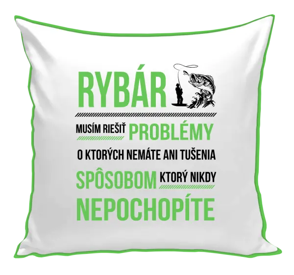 Vankúš Musím riešiť problémy - rybár
