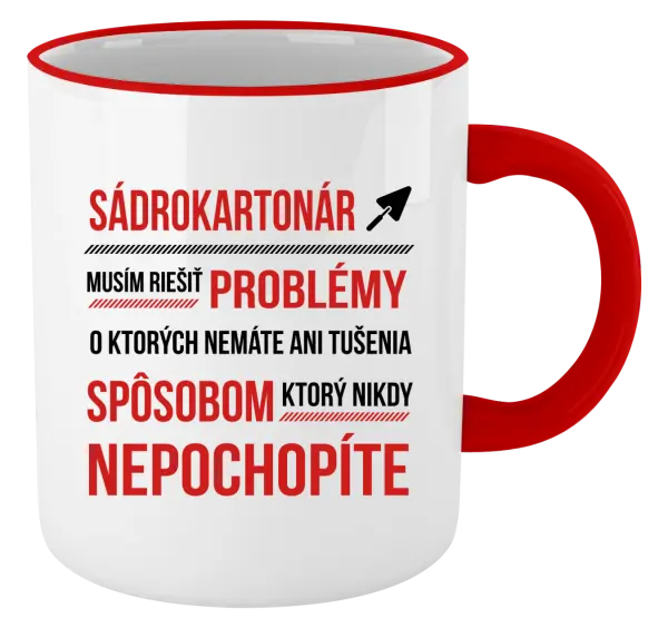 Hrnček Musím riešiť problémy - sádrokartonár