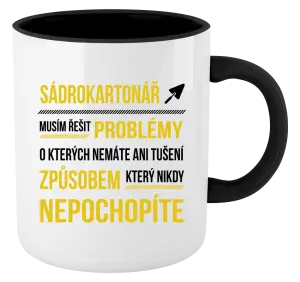 Hrnček  Musím riešiť problémy - sádrokartonár