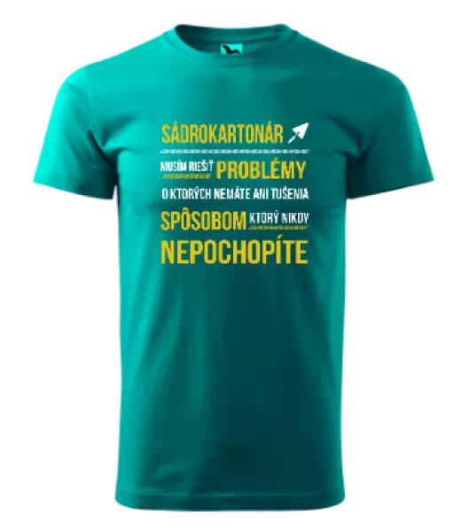 Pánske tričko Musím riešiť problémy - sádrokartonár