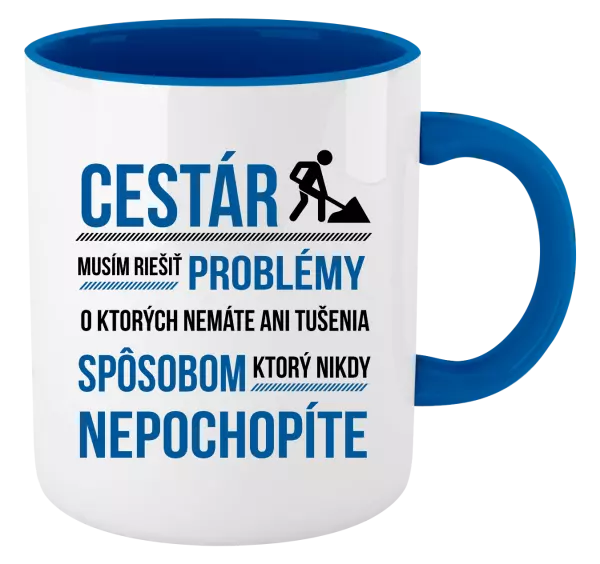 Hrnček  Musím riešiť problémy - cestár