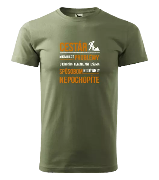 Pánske tričko Musím riešiť problémy - cestár