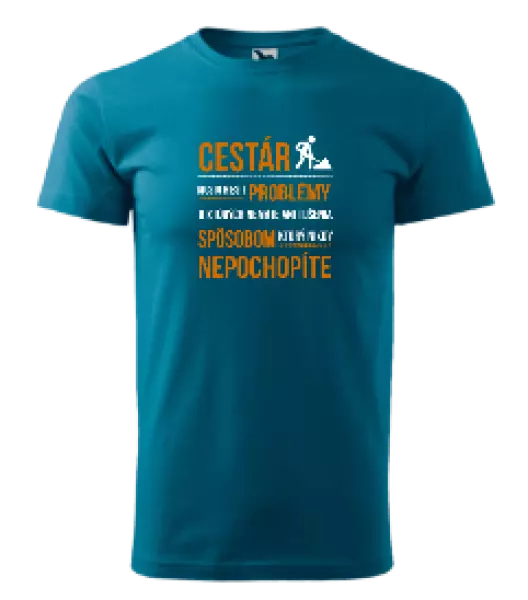 Pánske tričko Musím riešiť problémy - cestár