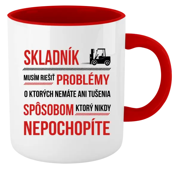 Hrnček  Musím riešiť problémy - skladník