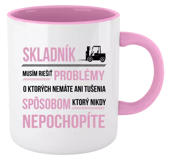 Hrnček  Musím riešiť problémy - skladník