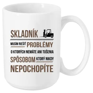 Hrnček Musím riešiť problémy - skladník